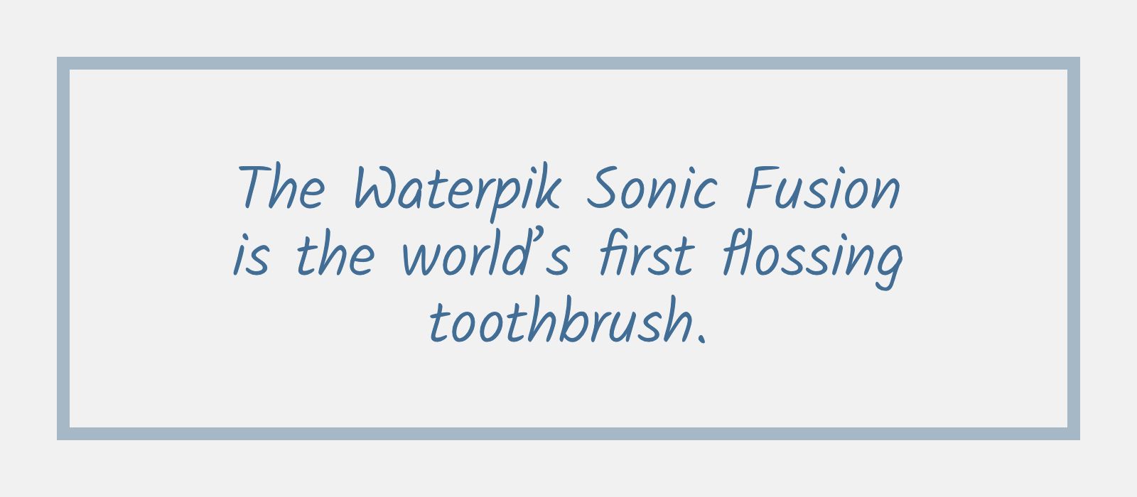 Should I Use a WaterPik Before or After I Brush My Teeth? River Run